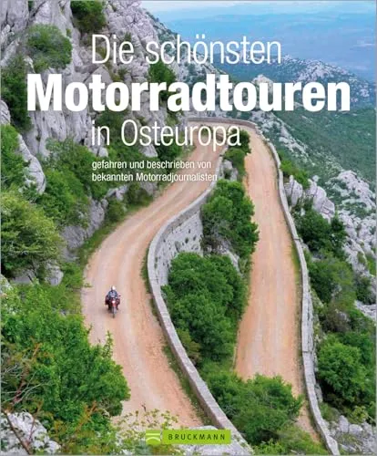 Touren-Bildband: Die schönsten Motorradtouren in Osteuropa. Gefahren und beschrieben von bekannten Motorrad-Journalisten. 20 Traumtouren mit vielen praktischen Infos und GPS-Tracks. NEU 2021