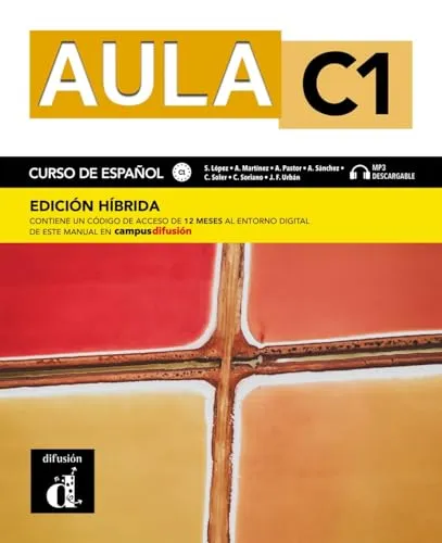 Aula C1 - Edición híbrida: Lehrbuch und Arbeitsheft mit digitalen Inhalten - Lehrbücher Spanisch mit integriertem Zugang zu digitalen Materialien für 12 Monate, ideal für modernes Sprachenlernen.