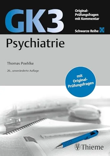 GK3 Psychiatrie: Lehrbuch für Medizinstudierende - Umfassendes Lehrbuch für Psychiatrie im Medizinstudium, ideal zur Vorbereitung auf Prüfungen und zur Vertiefung des Fachwissens.