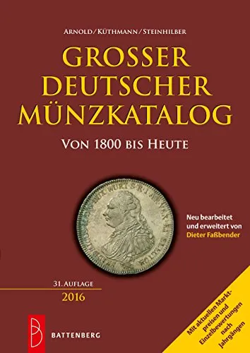 Großer deutscher Münzkatalog: von 1800 bis heute