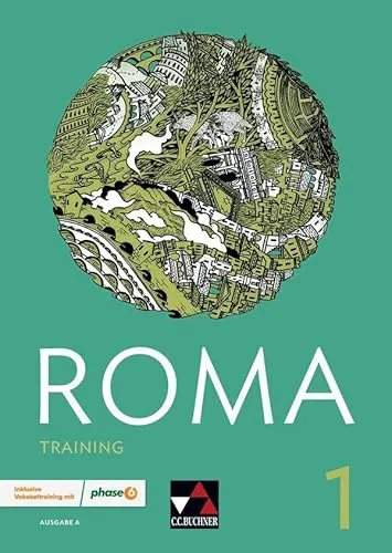Roma A / Roma A Training 1: Arbeitsheft von Buchner, C.C. Verlag