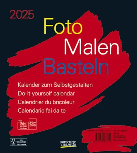 Foto-Malen-Basteln Bastelkalender schwarz 2025: Fotokalender zum Selbstgestalten. Do-it-yourself Kalender mit festem Fotokarton. Format: 21,5 x 24 cm