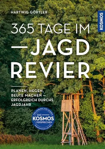 Tage im Jagdrevier 365 - Jagdbuch für ein ganzes Jahr, bietet umfassende Einblicke in Revierarbeiten und jagdliche Möglichkeiten, perfekt für Jagdneulinge und erfahrene Jäger.