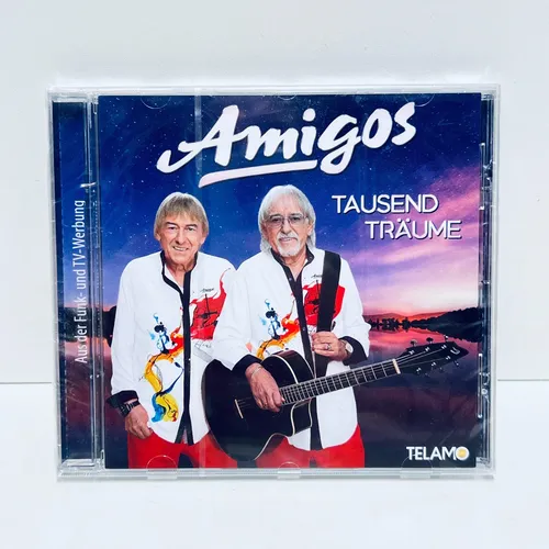 Die Amigos - Tausend Träume