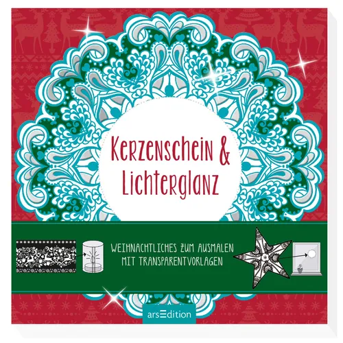 Kerzenschein & Lichterglanz: Weihnachtliches zum Ausmalen mit Transparentvo