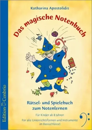 Katharina Apostolidis | Das magische Notenbuch - Bassschlüssel (2010) | Buch