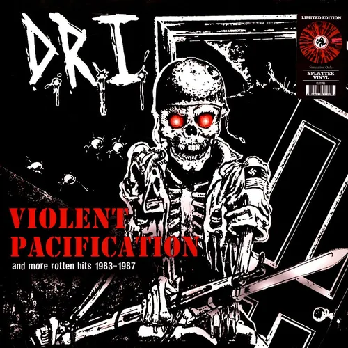 D.R.I. Violent Pacification & More Rotten Hits 1983-1987 - R (Vinyl) - Indie & Alternative Schallplatte im Red Splatter Design, limitierte US-Import-Ausgabe von D.R.I. für Sammler und Musikliebhaber.