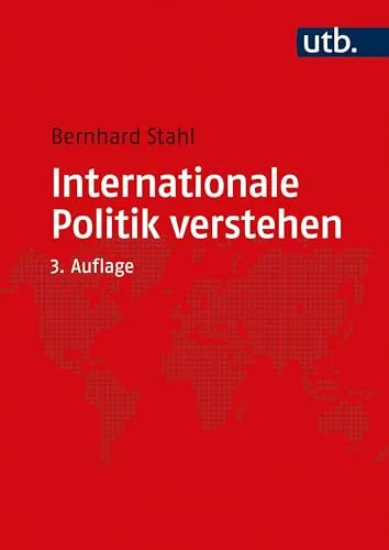 Internationale Politik verstehen: Eine Einführung - Recht - Fundierte Einführung in die internationale Politik, ideal für Studierende und Interessierte, die globale Zusammenhänge besser verstehen möchten.