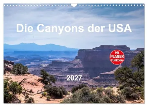 Die Canyons der USA (Wandkalender 2027 DIN A3 quer) von CALVENDO