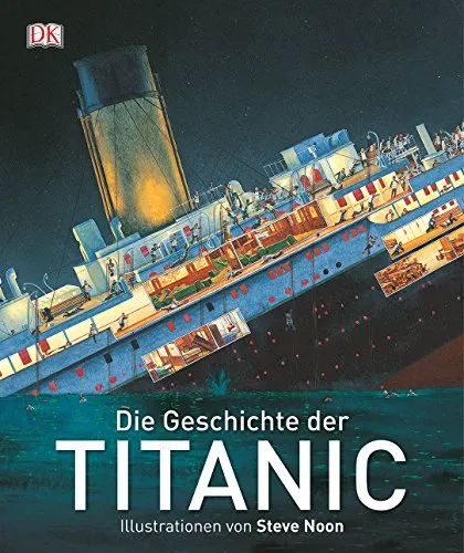 Die Geschichte der Titanic: Ein spannendes Kinderbuch - Freundschaft & Schule für Kinder, vermittelt spannende Geschichten über die Titanic und lehrt wichtige Werte wie Freundschaft und Zusammenhalt.