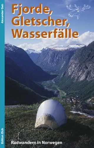 Fjorde, Gletscher, Wasserfälle: Radwandern in Norwegen