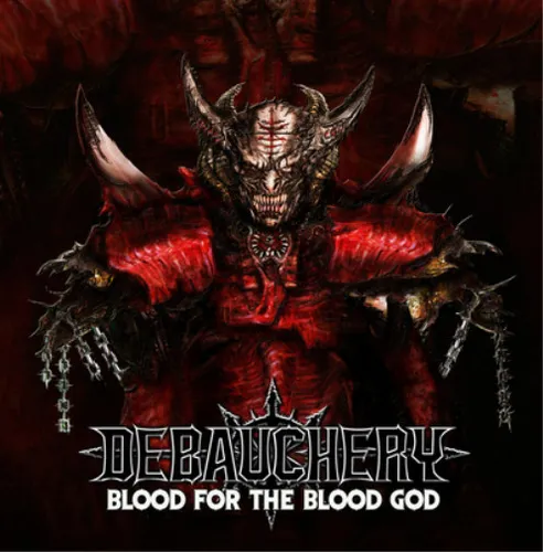 Debauchery Blood for the Blood God (CD) Album