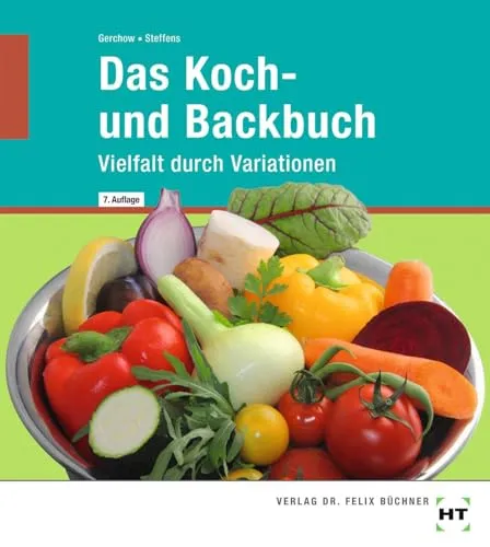 Das Koch- und Backbuch: Vielfalt durch Variationen - Schweizer Küche mit kreativen Rezepten, ideal für alle, die ihre Kochkünste erweitern und neue Geschmackserlebnisse entdecken möchten.