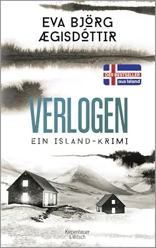 Verlogen: Ein Island-Krimi (Mörderisches Island, Band 2)