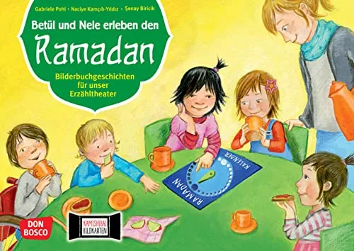 Betül und Nele erleben den Ramadan. Kamishibai Bildkartenset.: Entdecken