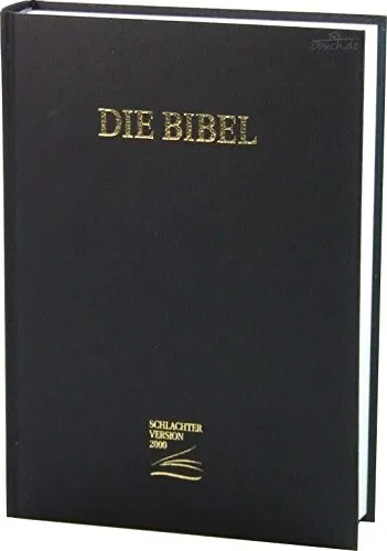 Schlachter 2000 Bibel - Großdruckausgabe (Hardcover, schwarz) - Bibel & Bibelkunde: Großdruckausgabe mit Fadenheftung für komfortables Lesen, ideal für Senioren oder Sehschwache.