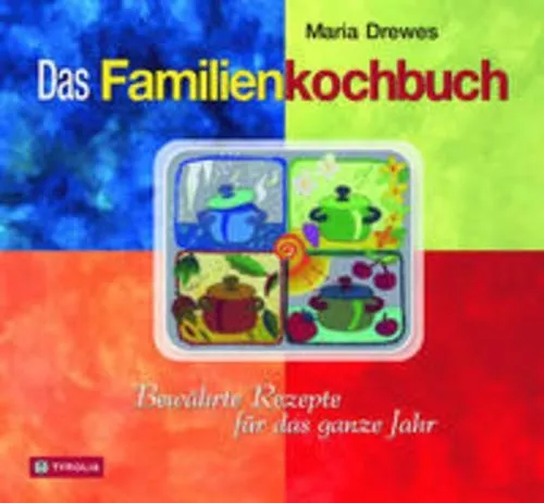 Das Familienkochbuch, Maria Drewes