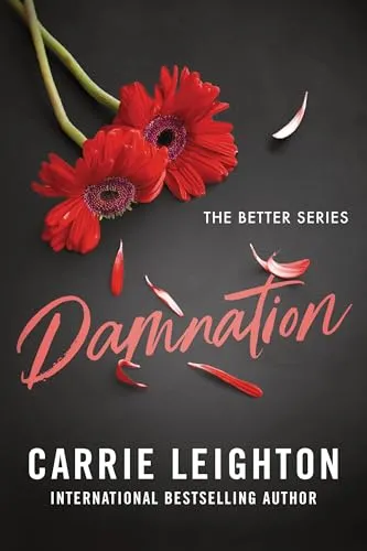 Damnation: An Enemies to Lovers Romance for Fans of My Fault (Better Book 2)
