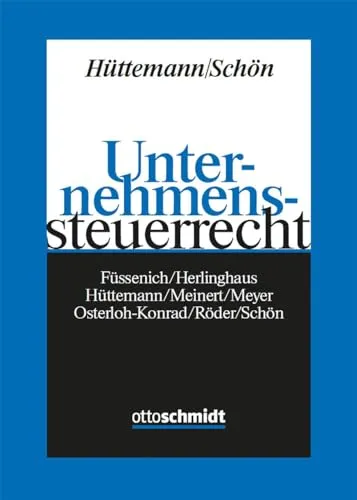 Unternehmenssteuerrecht - Expertenwissen für Unternehmen - Steuerrecht, bietet umfassende Einblicke in Unternehmensbesteuerung und hilft bei der Optimierung Ihrer Steuerstrategie.