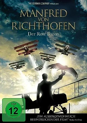 Manfred von Richthofen - Der Rote Baron