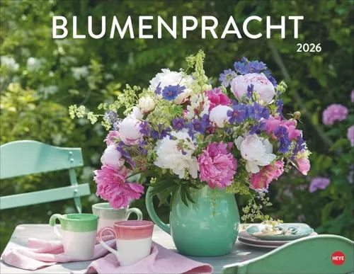 Blumenpracht Posterkalender 2026 - Hobbys & Handwerk - Dekorativer Wandkalender mit 12 atemberaubenden Fotos von Blumensträußen, ideal für ein blühendes Ambiente in jedem Raum. Format: 44 x 34 cm, Querformat.