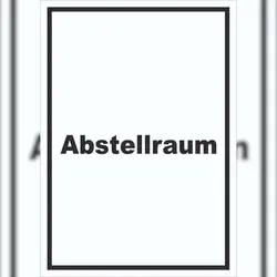 Produktbild Abstellraum Schild mit Text Lager hochkant A3 Rückseite selbstklebend