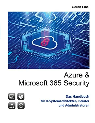 Azure und Microsoft 365 Security: Schutz für Ihre Cloud-Daten
