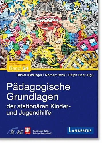 Pädagogische Grundlagen der stationären Kinder- und Jugendhilfe - Fachbuch zur Erziehungshilfe, bietet wertvolle Einblicke in die pädagogischen Konzepte für die Unterstützung von Kindern und Jugendlichen in stationären Einrichtungen.