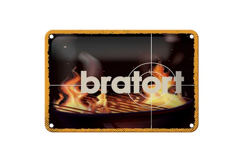 Blechschild Spruch 20x30 cm Bratort Grill Feuer Deko Schild