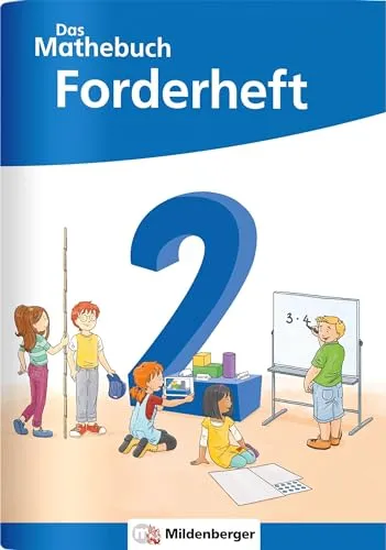 Das Mathebuch 2 Neubearbeitung – Forderheft (Das Mathebuch 2 - Neubearbeitung 2022)