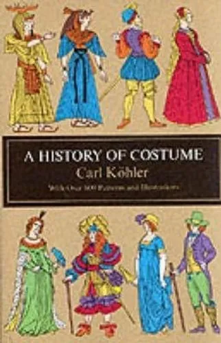 Produktbild Carl Kohler A History of Costume (Taschenbuch) (US IMPORT)
