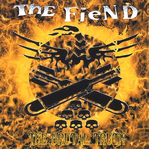The Fiend The Brutal Truth (Schallplatte) 12