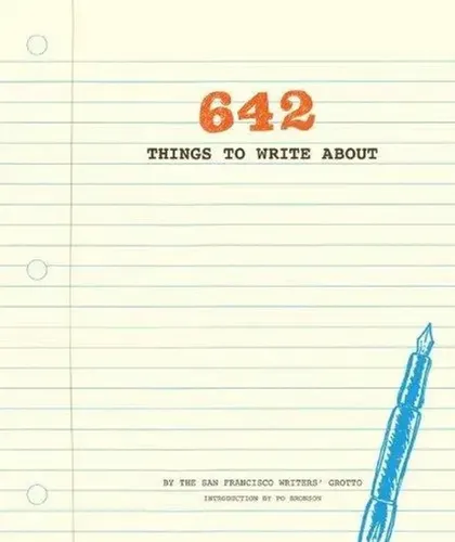 San Francisco Writers' Grotto | 642 Things to Write about | Taschenbuch (2012)
