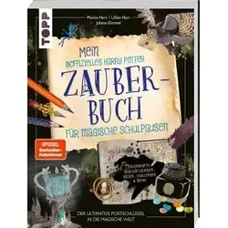Mein inoffizielles Harry-Potter-Zauberbuch für magische Schulpausen. Zauberhafte Beschäftigungen, Rätsel, Challenges und mehr.