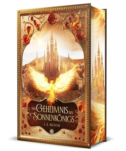 Das Geheimnis des Sonnenkönigs: 1001 Nacht Vibes - Schmuckausgabe - Erleben Sie ein romantisch düsteres Märchen in dieser hochwertigen Schmuckausgabe mit Farbschnitt-Garantie. Ideal für Märchenliebhaber und Sammler! Kategorie: Bücher