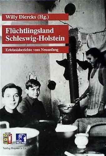 Flüchtlingsland Schleswig-Holstein Willy Diercks