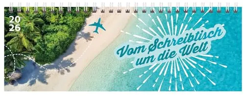 Tischquerkalender Vom Schreibtisch um die Welt 2026: 1 Woche 2 Seiten; Aufstellbarer Tischkalender mit Fotos der schönsten Orte, Zitate und Platz für Notizen; Format: 29,8 x 10,5 cm