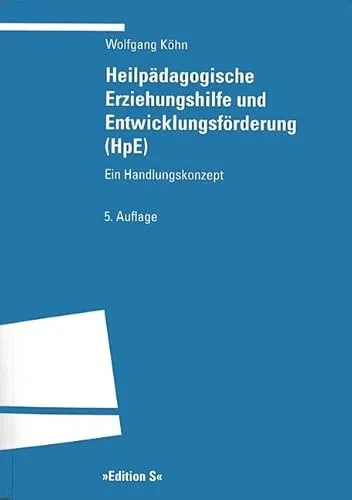 Produktbild Heilpädagogische Erziehungshilfe und Entwicklungsförderung (HpE): Ein Handlungskonzept