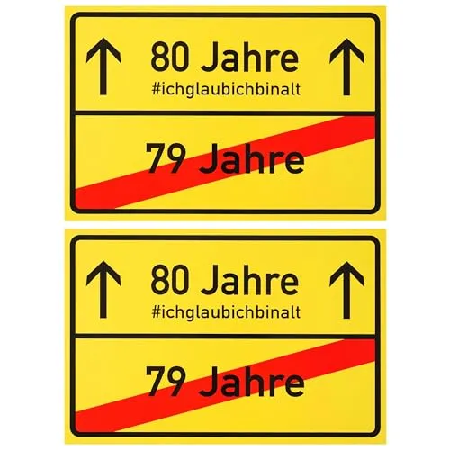 Ortsschild zum 80.Geburtstag, 2 Stück, 1 mm PVC, 30 x 20 cm, Scherzartikel für Geburtstagsgeschenk, Geburtstagsüberraschung 80 Jahre, Schild als Geburtstagsdekoration, lustiges Hinweisschild achtzig