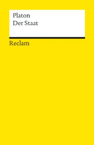 Der Staat: (Politeia) (Reclams Universal-Bibliothek)