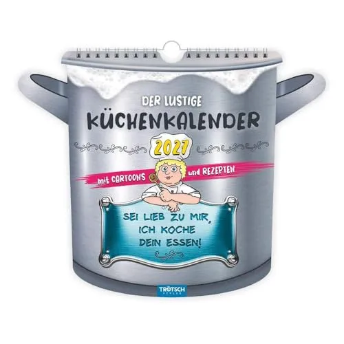 Trötsch Formkalender Der lustige Küchenkalender 2027: Formkalender Geschenkkalender Kalender für die Küche