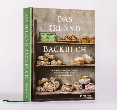 Das Irland Backbuch: Traditionelle irische Backrezepte - Freizeit, Haus & Garten – Entdecken Sie über 90 Rezepte mit mehr als 140 stimmungsvollen Fotografien für ein authentisches irisches Backerlebnis.