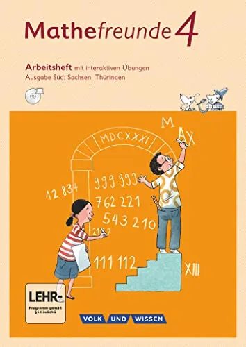 Mathefreunde - Ausgabe Süd 2015 - 4. Schuljahr: Arbeitsheft mit interaktiven Übungen online - Mit Übungssoftware auf CD-ROM