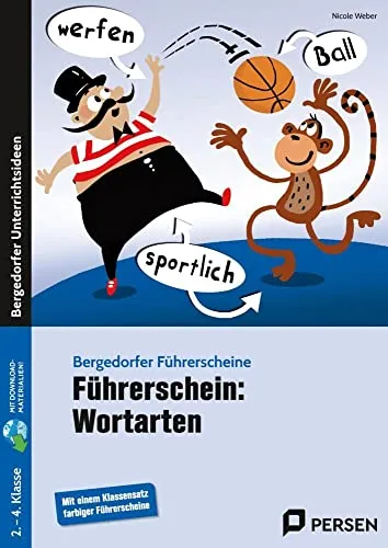 Führerschein: Wortarten für die 2.-4. Klasse - Fachbuch zur Förderung von Wortartenkenntnissen, ideal für Schüler und Lehrer, um die Sprachkompetenz spielerisch zu verbessern.