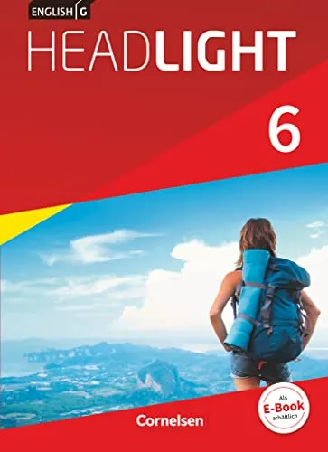 English G Headlight - Band 6: Schulbuch für das 10. Schuljahr - Englisch lernen mit dem festen Schulbuch, das umfassende Inhalte für das 10. Schuljahr bietet und die Sprachkompetenz effektiv fördert.