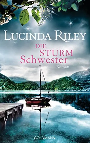 Die Sturmschwester: Roman (Die sieben Schwestern, Band 2) - Hörbuch über die fesselnde Geschichte der Schwestern, die Geheimnisse ihrer Herkunft entdecken und spannende Abenteuer erleben.