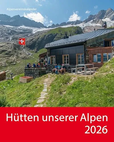 Hütten unserer Alpen 2026 von Korsch Verlag