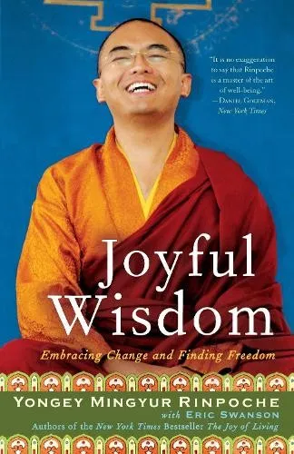 Yongey Mingyur Rinpoche Eric Swanson Joyful Wisdom (Taschenbuch)