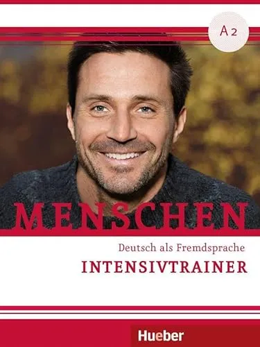 Menschen A2: Deutsch als Fremdsprache / Intensivtrainer mit Audios online