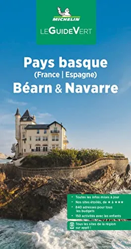 Michelin Le Guide Vert Pays Basque, Navarre: France, Espagne (MICHELIN Grüne Reiseführer)